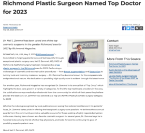 Dr. Zemmel has been selected as a top provider in Plastic/Cosmetic Surgery for 2023 by Richmond Magazine.
